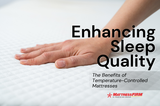 Enhancing Sleep Quality: The Benefits of Temperature-Controlled Mattresses